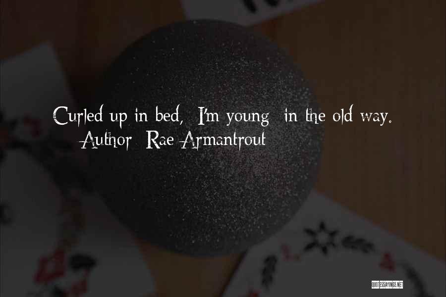 Rae Armantrout Quotes 529290