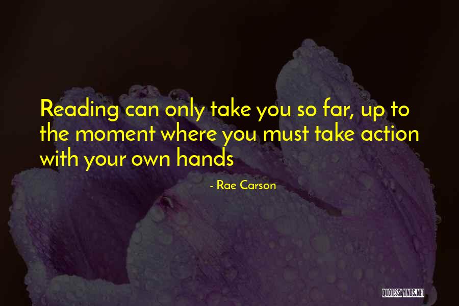 Rae Carson Quotes 1477052