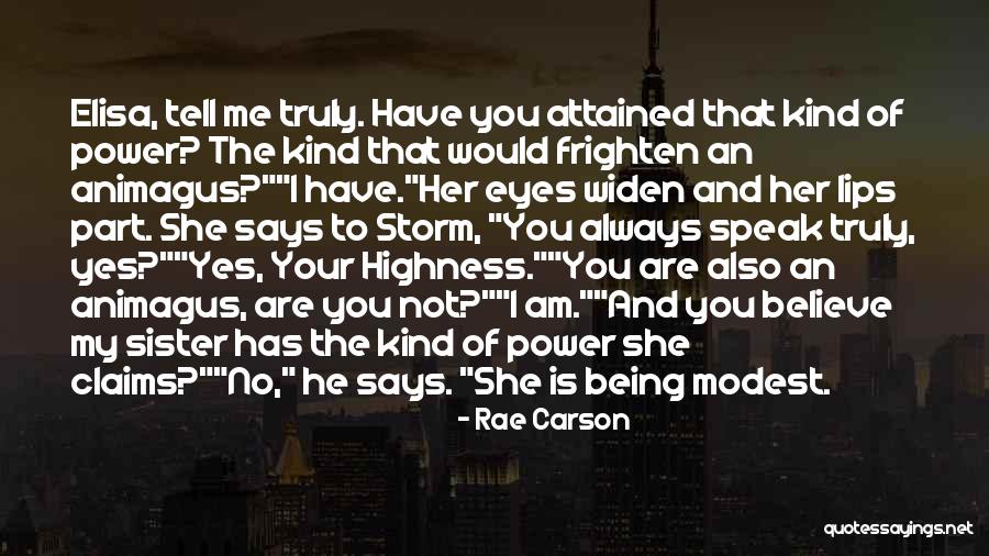 Rae Carson Quotes 1947403