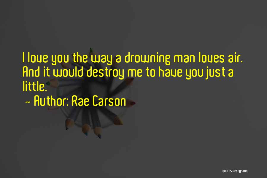 Rae Carson Quotes 2042562