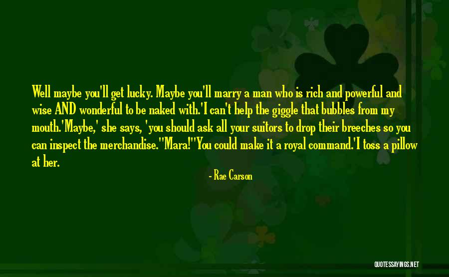 Rae Carson Quotes 2167746