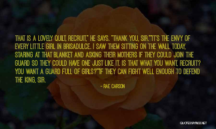 Rae Carson Quotes 2255928