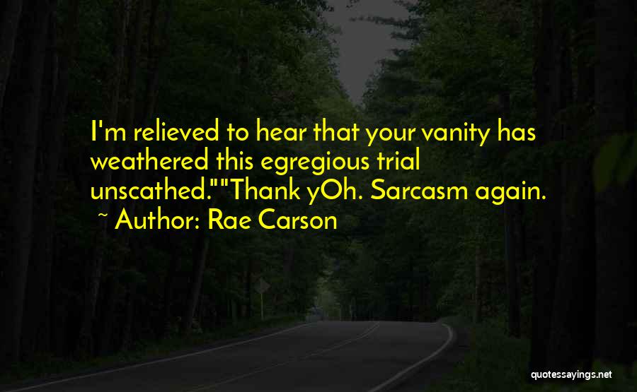Rae Carson Quotes 394440