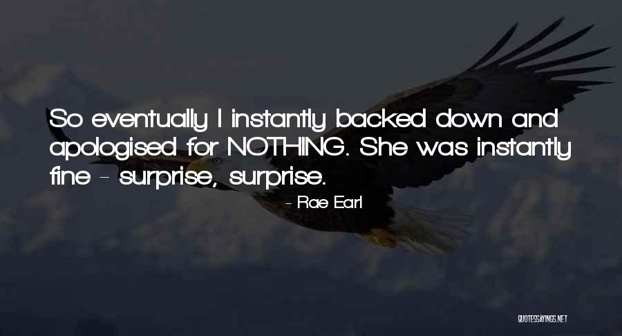 Rae Earl Quotes 1842155