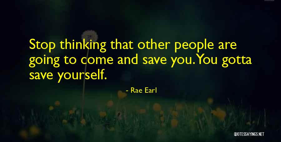 Rae Earl Quotes 732982