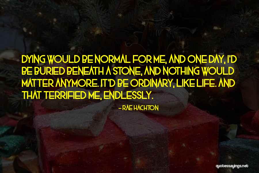 Rae Hachton Quotes 1019119 Rae Hachton Quotes 1019119