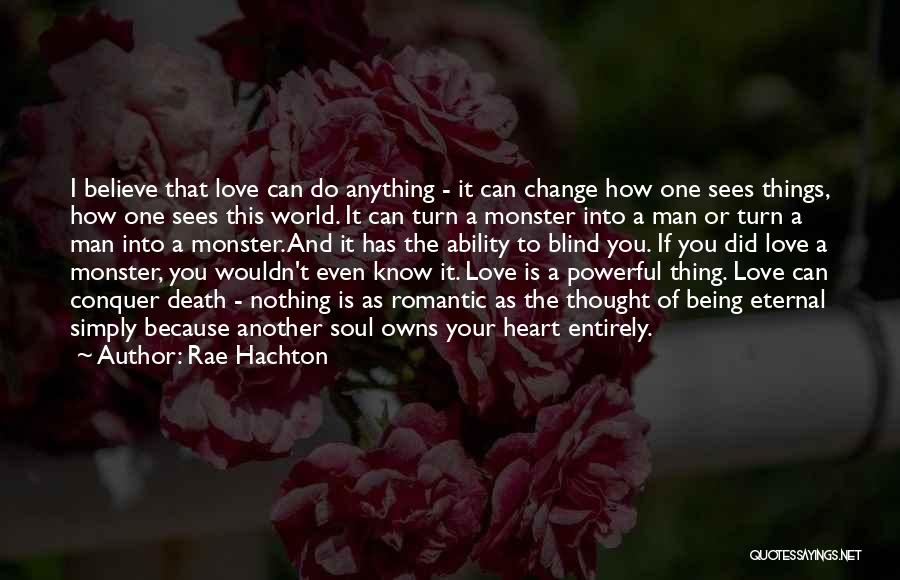 Rae Hachton Quotes 1040760