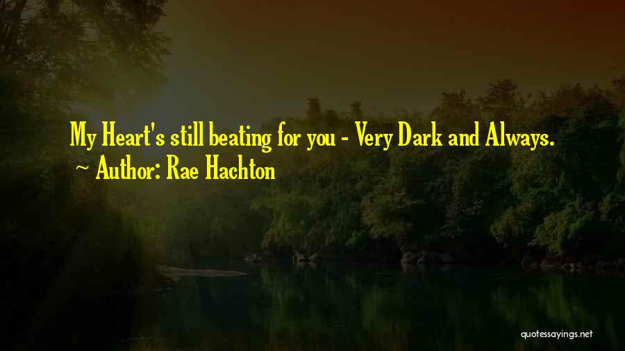 Rae Hachton Quotes 653649