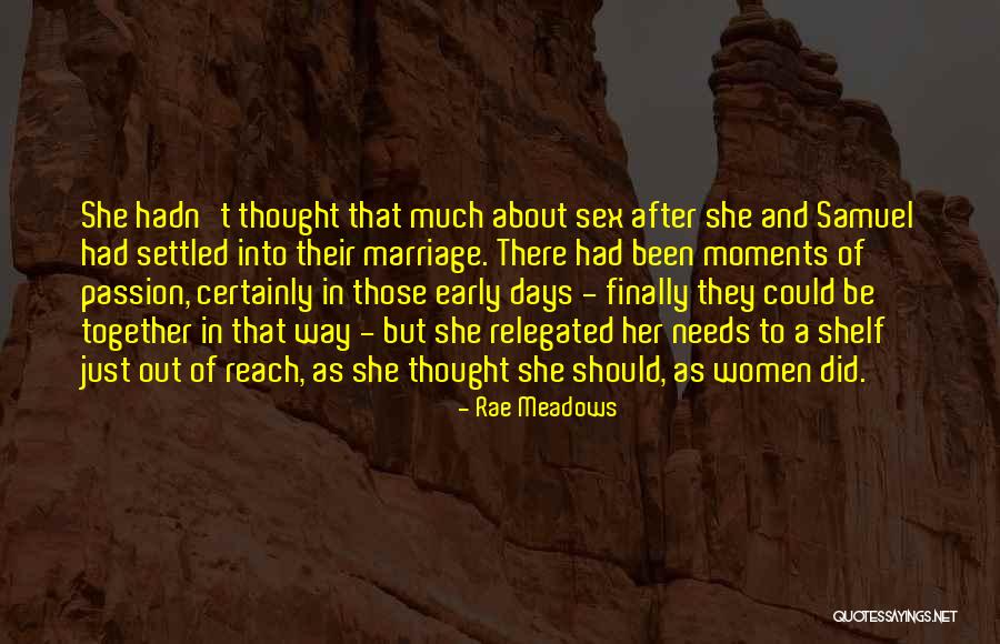 Rae Meadows Quotes 2063025 Rae Meadows Quotes 2063025