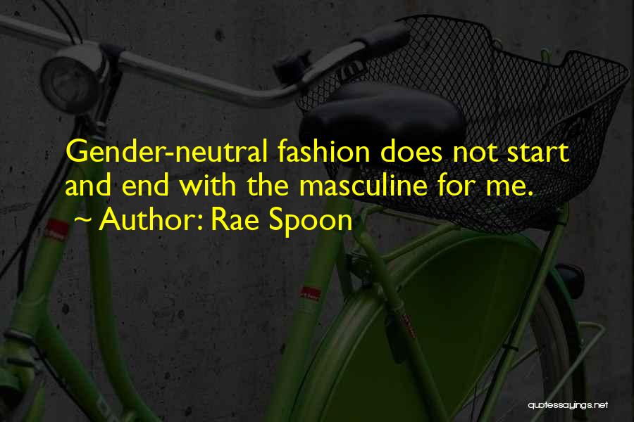 Rae Spoon Quotes 1439547