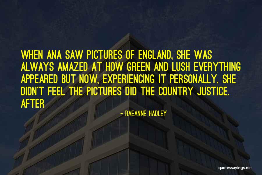 RaeAnne Hadley Quotes 1585370