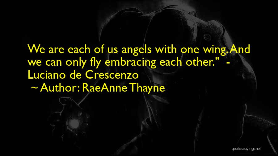 RaeAnne Thayne Quotes 1676809