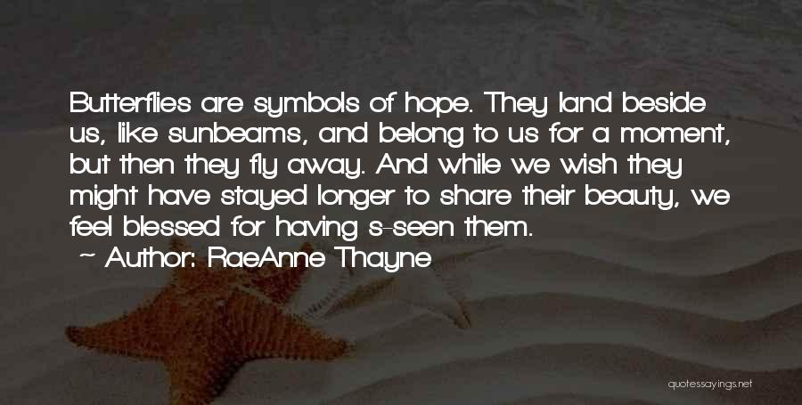 RaeAnne Thayne Quotes 551376