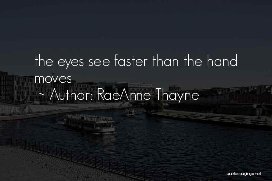 RaeAnne Thayne Quotes 690650