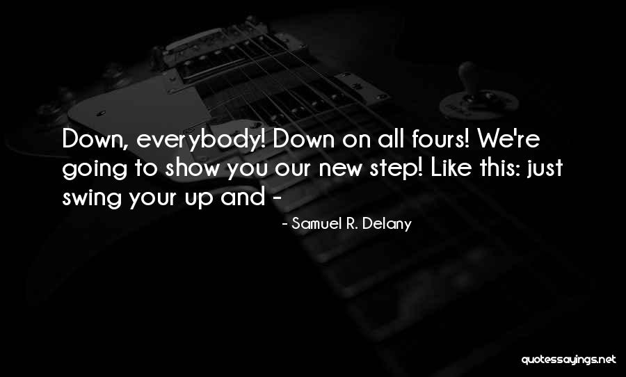 Raeburn Chardonnay Quotes By Samuel R. Delany Raeburn Chardonnay Quotes By Samuel R. Delany