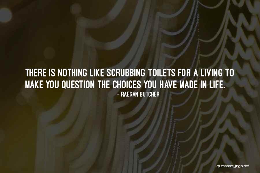 Raegan Butcher Quotes 1199103 Raegan Butcher Quotes 1199103
