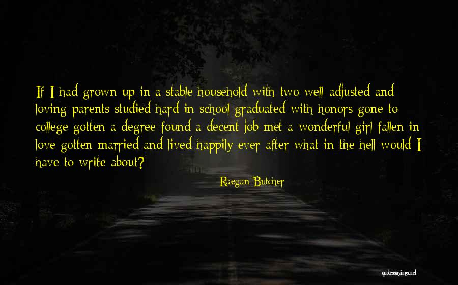 Raegan Butcher Quotes 532764 Raegan Butcher Quotes 532764