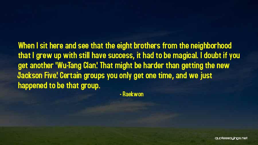 Raekwon Quotes 2208001