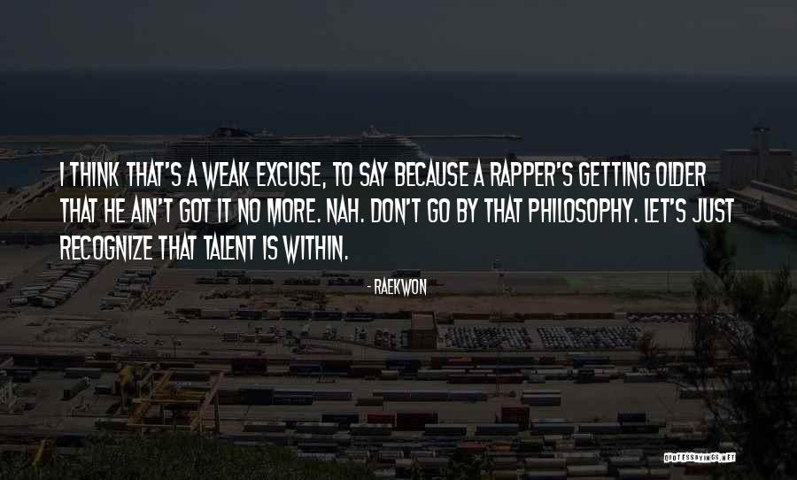 Raekwon Quotes 699604