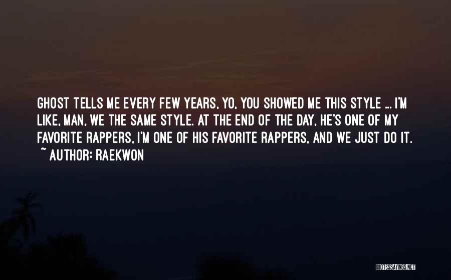 Raekwon Quotes 805784