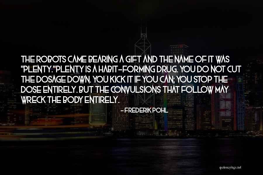 Raemelle Andino Quotes By Frederik Pohl Raemelle Andino Quotes By Frederik Pohl