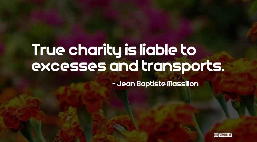 Raemelle Andino Quotes By Jean Baptiste Massillon Raemelle Andino Quotes By Jean Baptiste Massillon