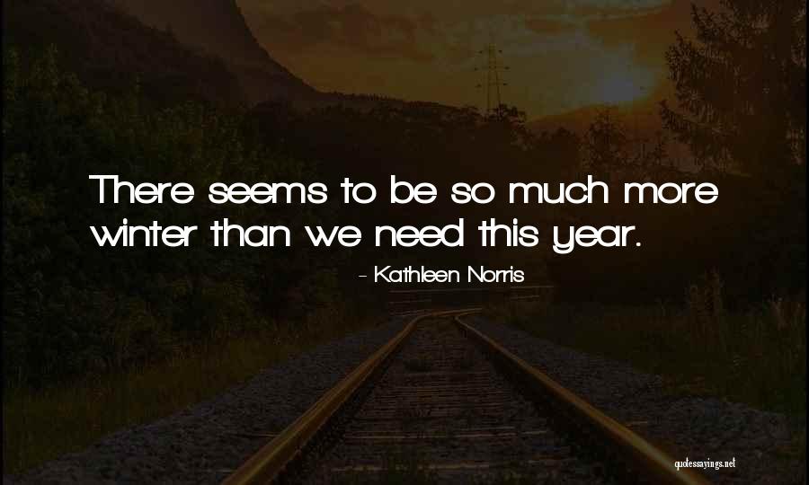 Raesil Quotes By Kathleen Norris Raesil Quotes By Kathleen Norris
