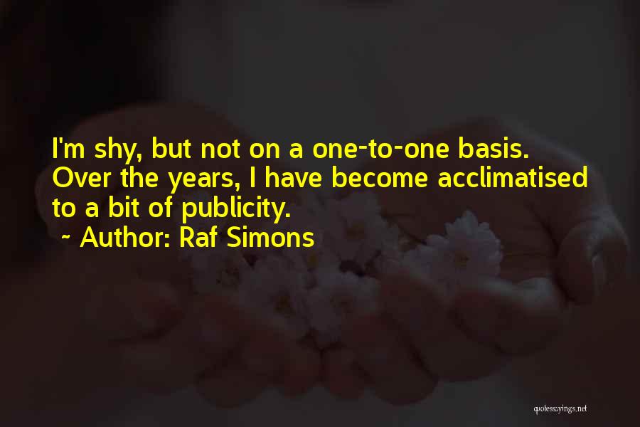 Raf Simons Quotes 1682968