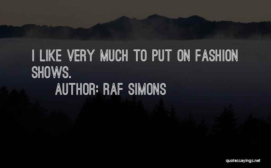 Raf Simons Quotes 1970697