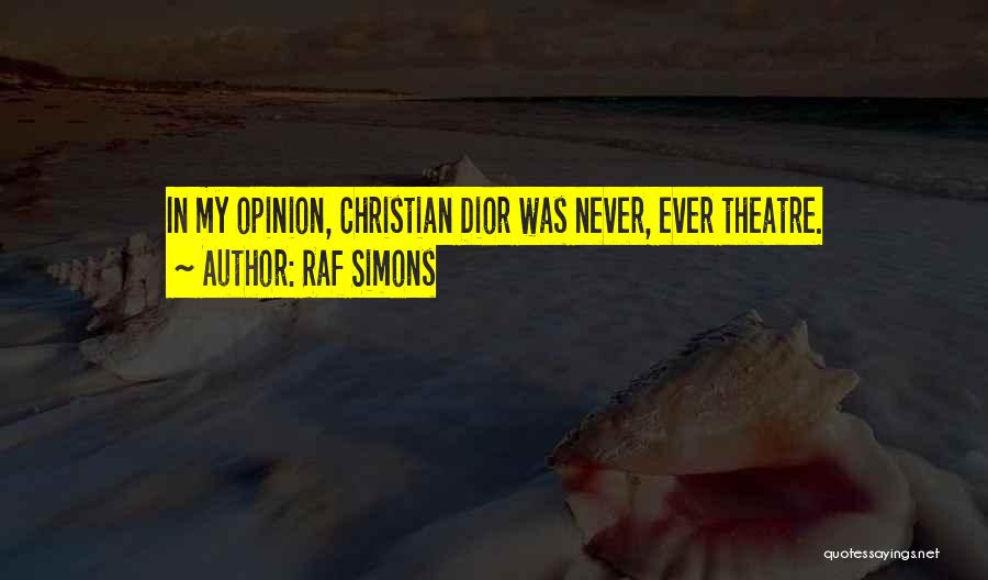 Raf Simons Quotes 418584