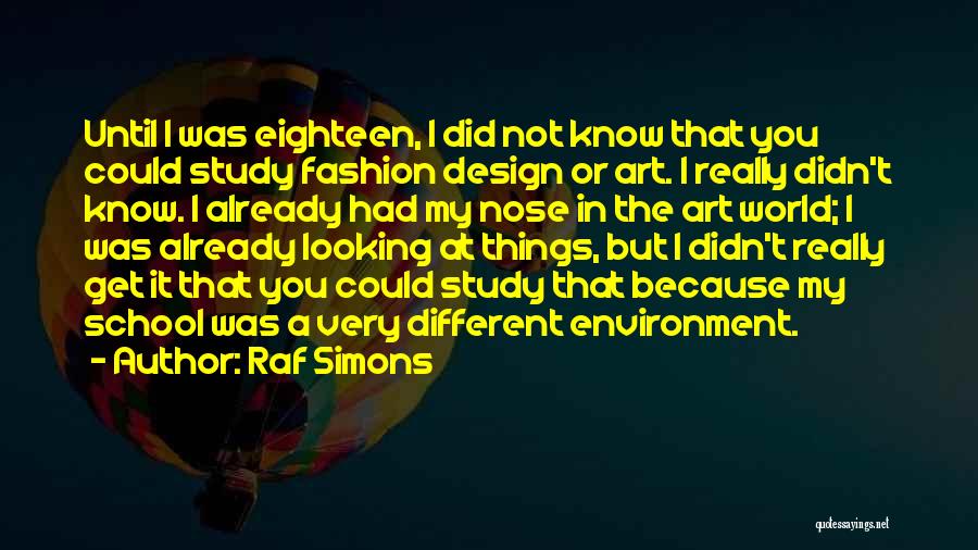 Raf Simons Quotes 79778