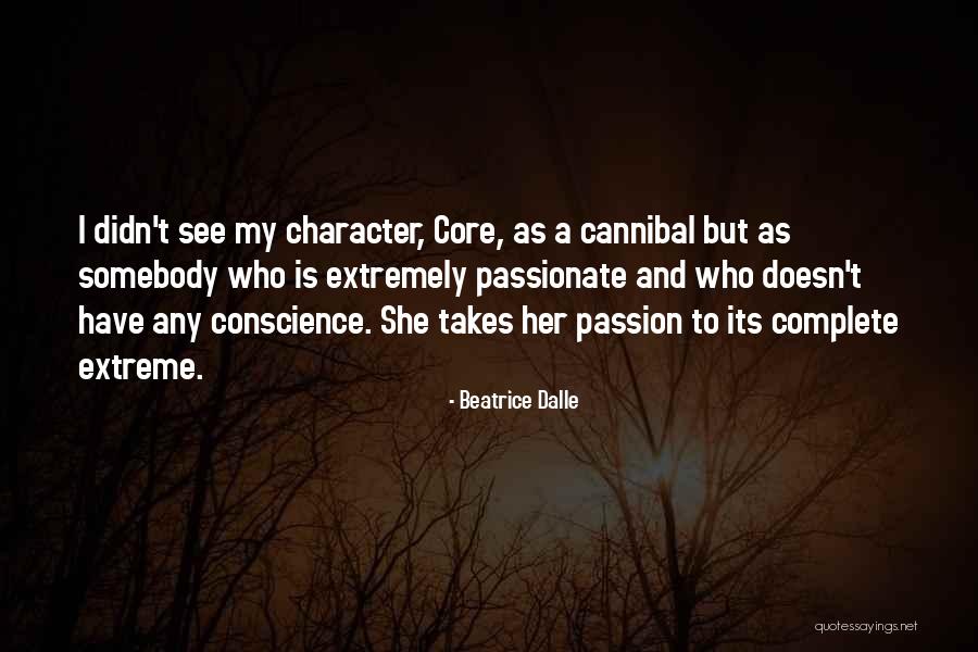 Rafa Gorgory Quotes By Beatrice Dalle Rafa Gorgory Quotes By Beatrice Dalle