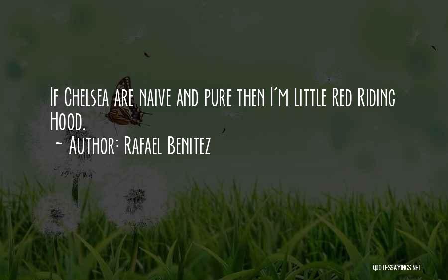 Rafael Benitez Quotes 468072