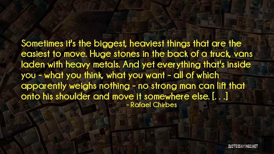 Rafael Chirbes Quotes 1067504 Rafael Chirbes Quotes 1067504
