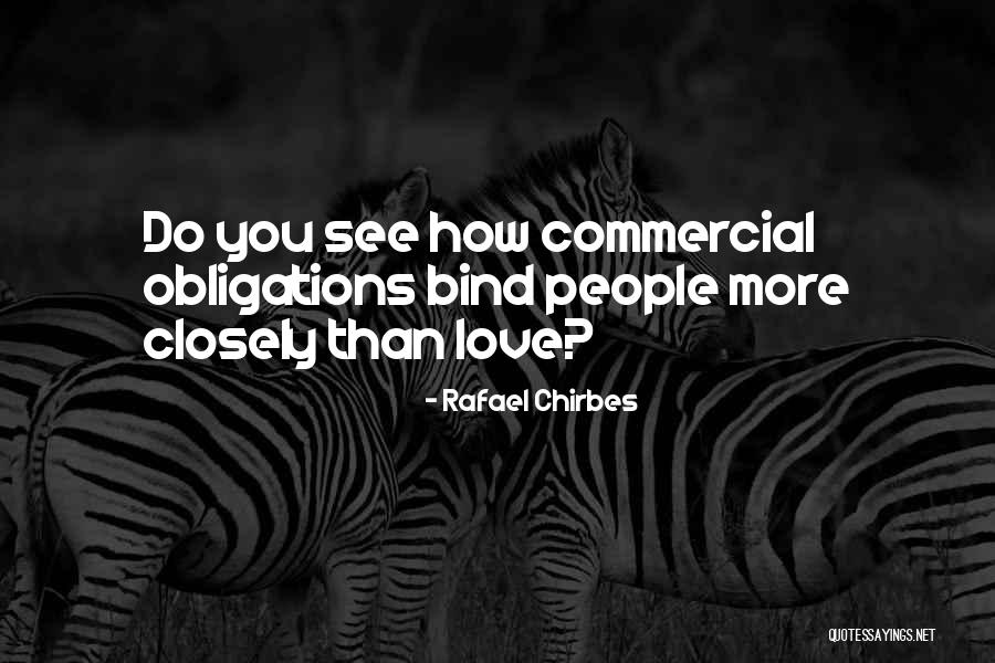 Rafael Chirbes Quotes 1176835