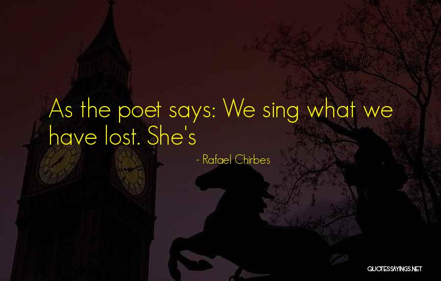 Rafael Chirbes Quotes 1696894