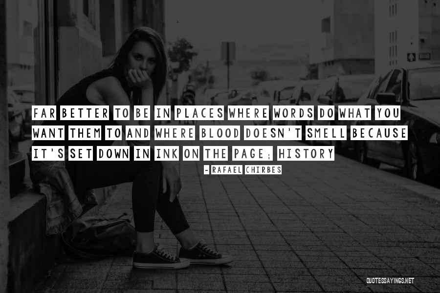 Rafael Chirbes Quotes 634703 Rafael Chirbes Quotes 634703