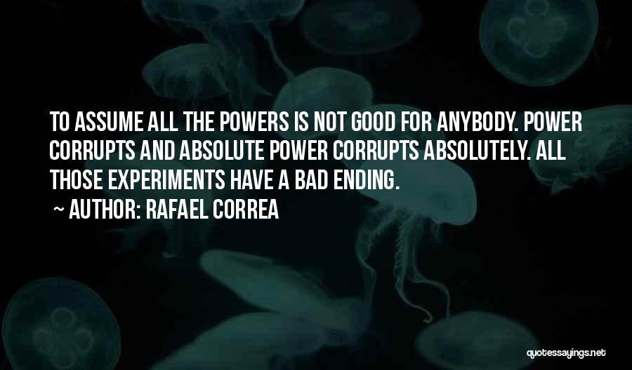 Rafael Correa Quotes 403194