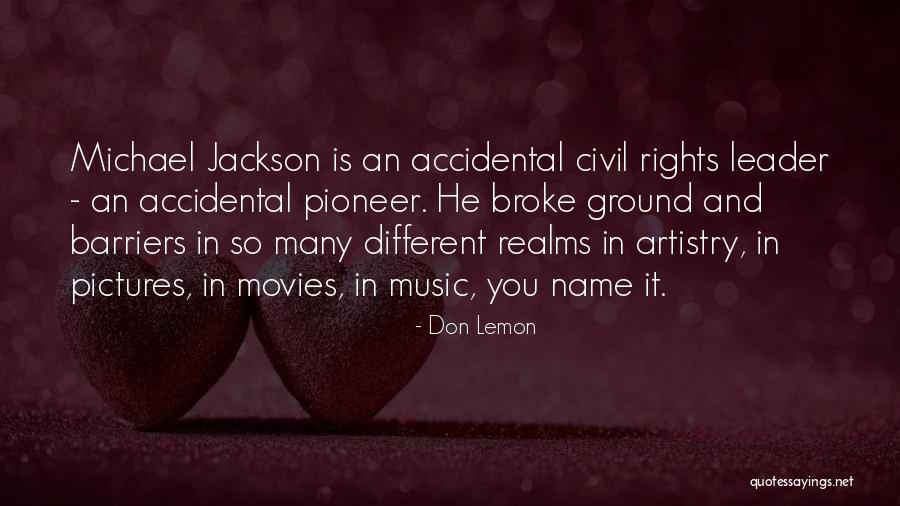 Rafael Lozano-hemmer Quotes By Don Lemon Rafael Lozano-hemmer Quotes By Don Lemon