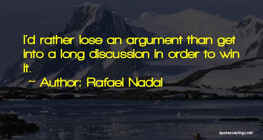 Rafael Nadal Quotes 1503010