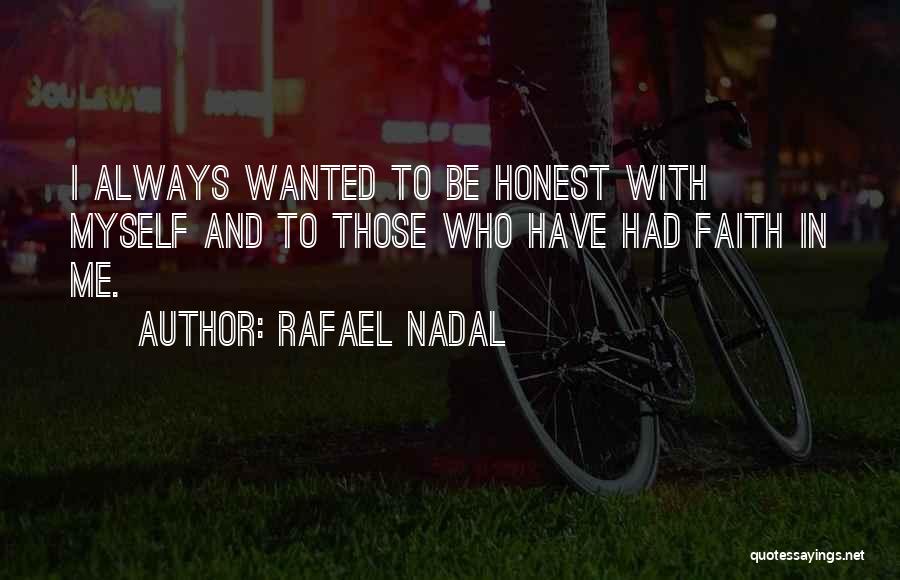 Rafael Nadal Quotes 253731