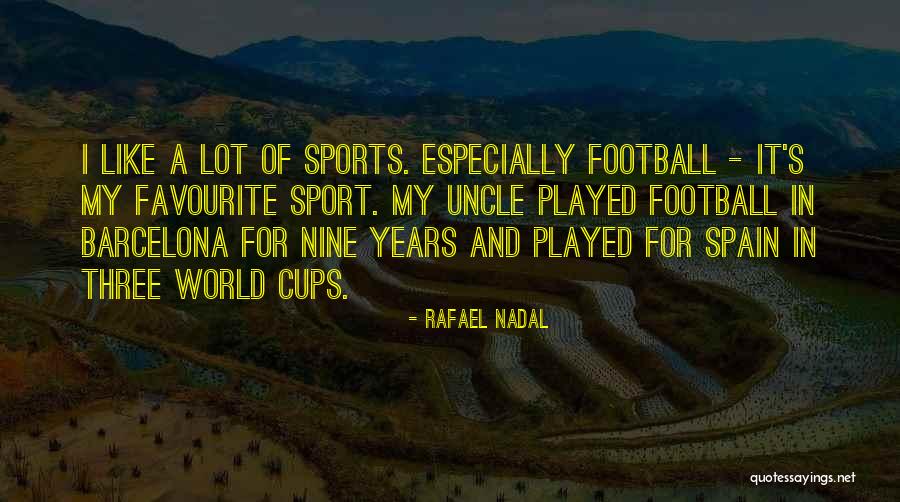 Rafael Nadal Quotes 280786 Rafael Nadal Quotes 280786