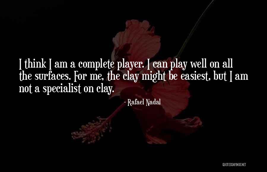 Rafael Nadal Quotes 310699