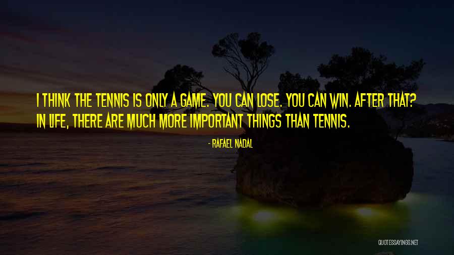 Rafael Nadal Quotes 411352