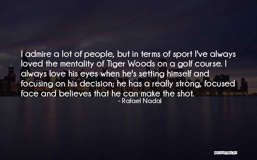 Rafael Nadal Quotes 878447 Rafael Nadal Quotes 878447