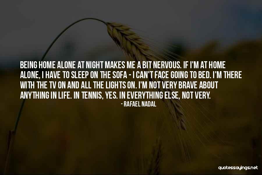 Rafael Nadal Quotes 942147 Rafael Nadal Quotes 942147