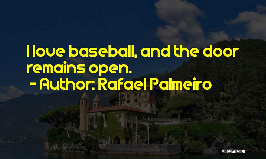 Rafael Palmeiro Quotes 1203613
