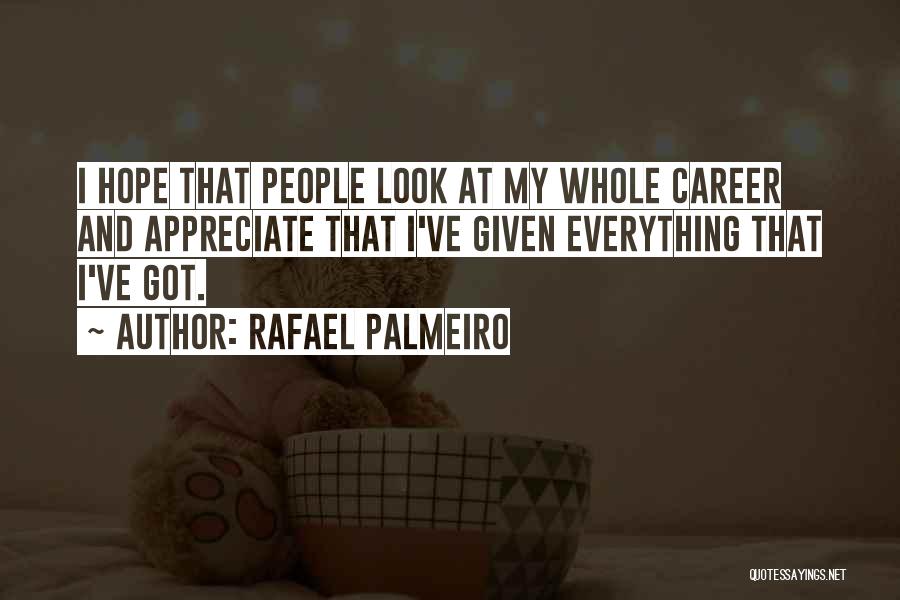 Rafael Palmeiro Quotes 1256648