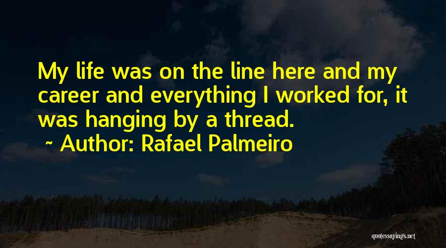 Rafael Palmeiro Quotes 1892049