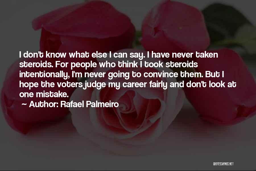 Rafael Palmeiro Quotes 356876